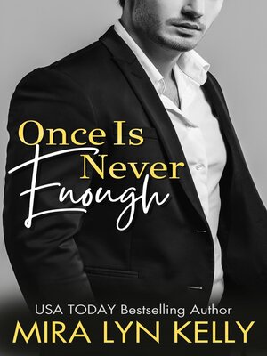 cover image of Once Is Never Enough